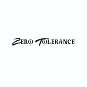 Zero Tolerance